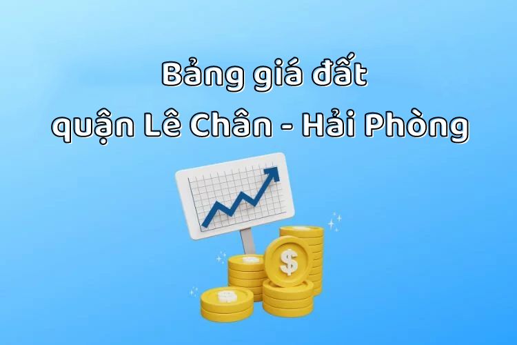 bang-gia-dat-tai-quan-le-chan-hai-phong